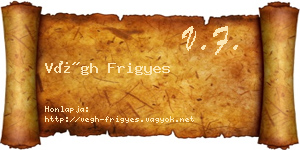 Végh Frigyes névjegykártya